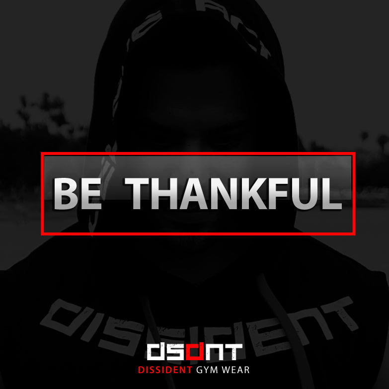 Be Thankful