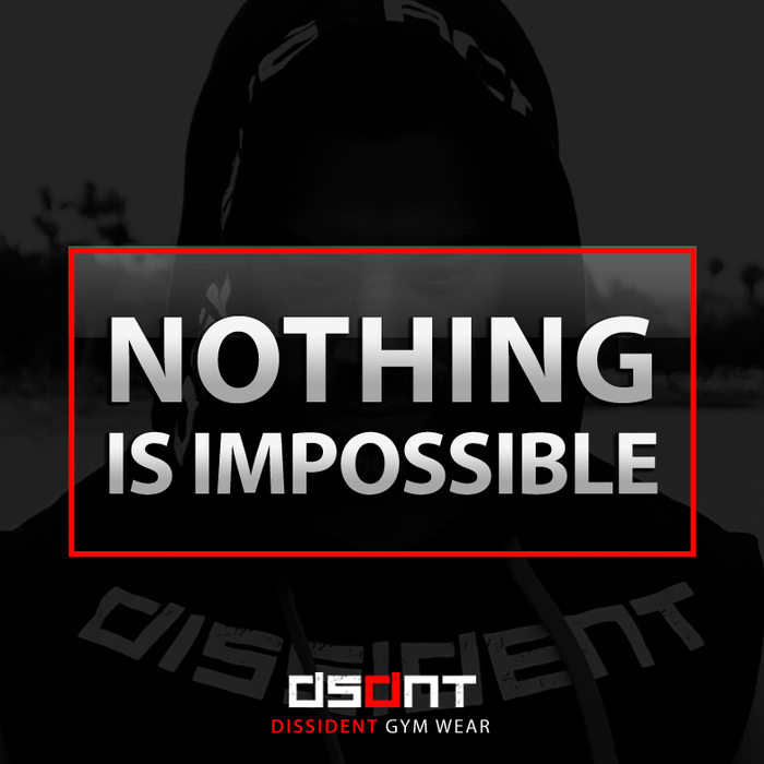 Nothing Is Impossible