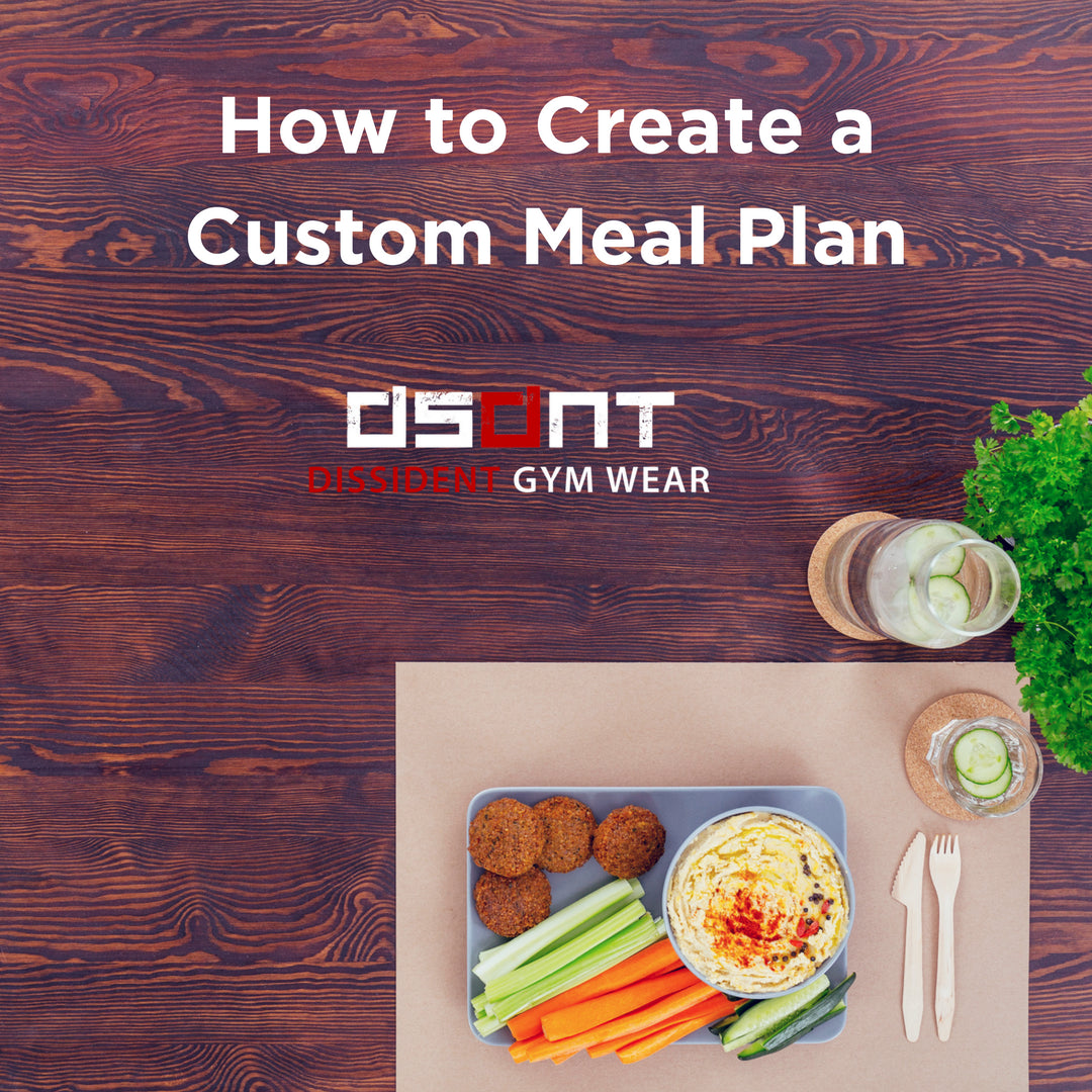 How to Create a Custom Meal Plan