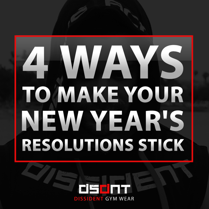 4 Ways To Make Your New Year's Resolutions Stick
