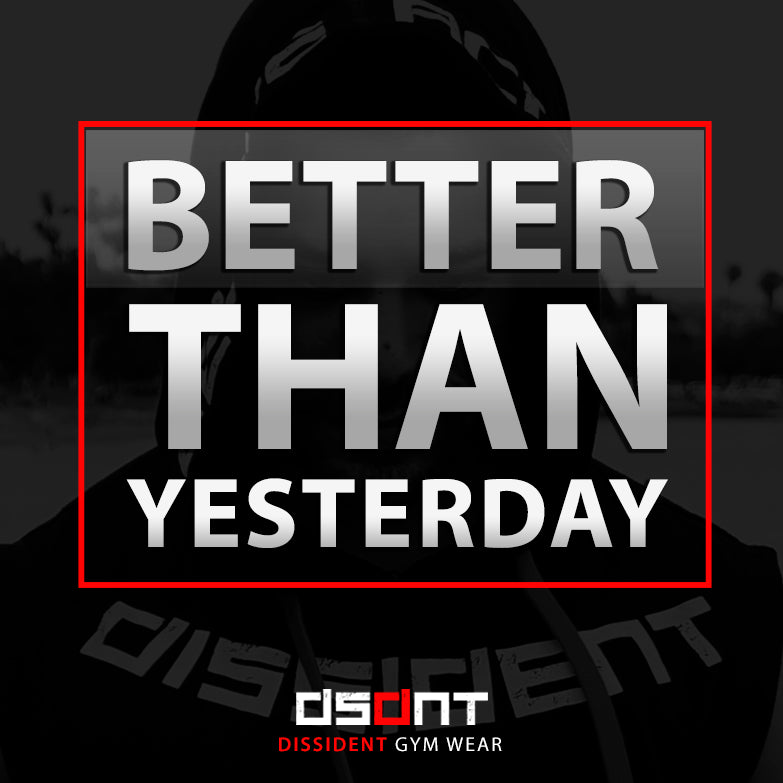 Better Than Yesterday