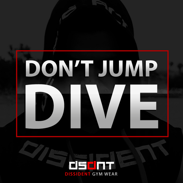 Don't Jump — DIVE