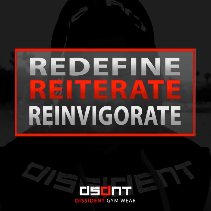 Redefine. Reiterate. Reinvigorate