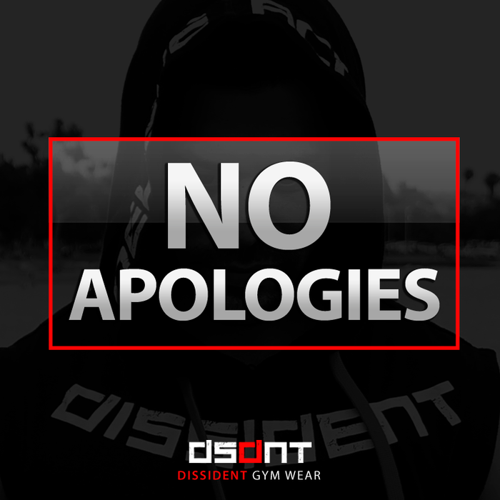 No Apologies