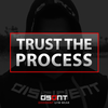 Trust The Process!