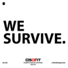 We Survive
