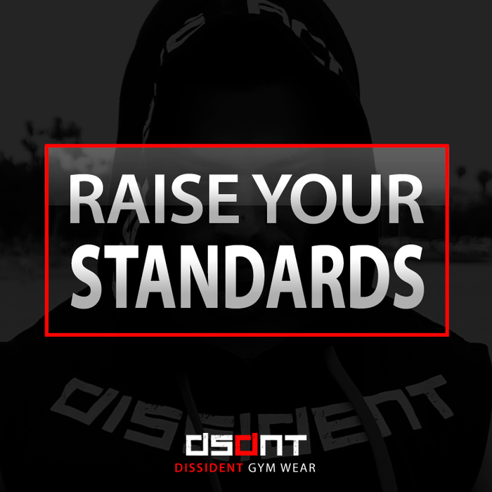 Raise Your Standards