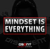 Your Mindset is Everything!