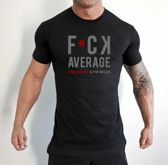 Performance Tee - F*CK AVERAGE -Black