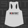 Ladies' Tank - Work For It