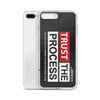 Trust The Process iPhone Case