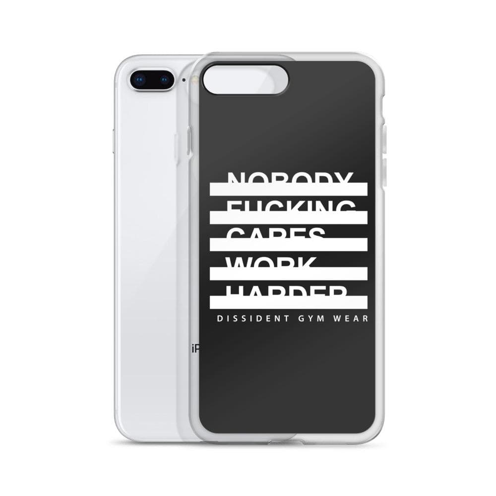 Nobody F#cking Cares Work Harder iPhone Case