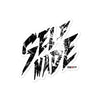 Self Made Sticker