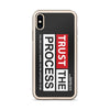 Trust The Process iPhone Case