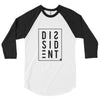 Dissident 3/4 sleeve raglan shirt