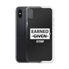 Earned iPhone Case