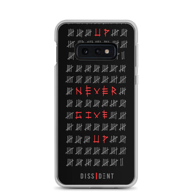 Never Give Up Samsung Case