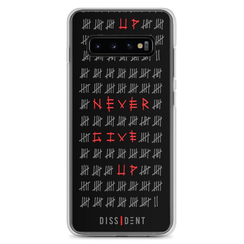 Never Give Up Samsung Case