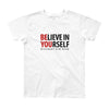 Believe in Yourself Youth Short Sleeve T-Shirt 8-12