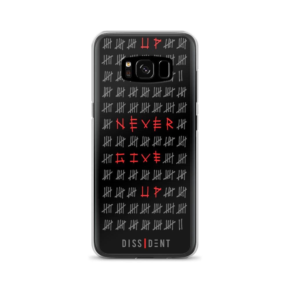 Never Give Up Samsung Case