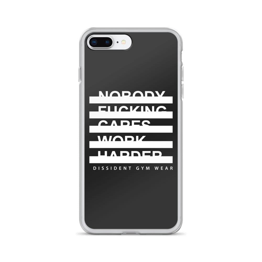 Nobody F#cking Cares Work Harder iPhone Case