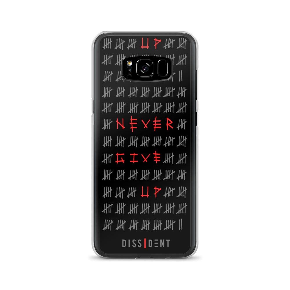 Never Give Up Samsung Case