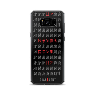 Never Give Up Samsung Case