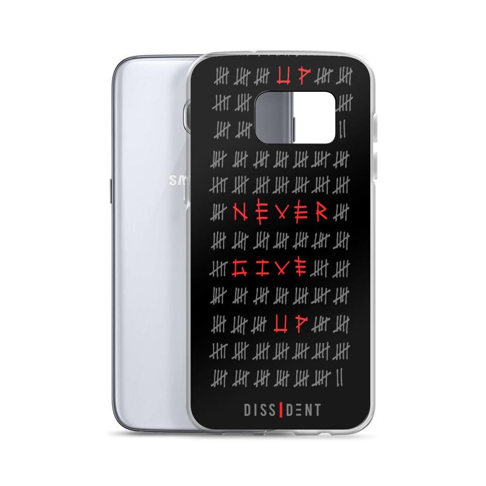 Never Give Up Samsung Case