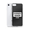 Earned iPhone Case