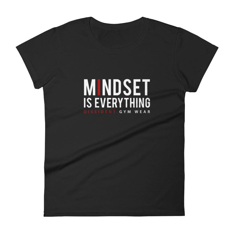 Women's short sleeve t-shirt - Mindset Is Everything.