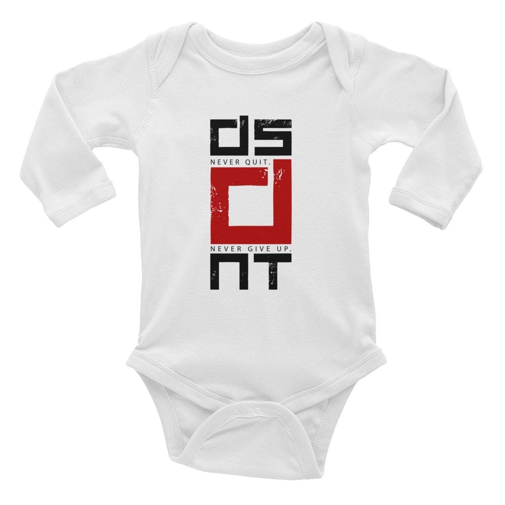 Infant DSDNT Never Quit. Never Give Up.Long Sleeve Bodysuit