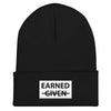 EARNED Cuffed Beanie